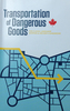 Transportation of Dangerous Goods-TDG Handbook